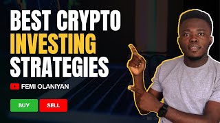 4 BEST CRYPTO INVESTING STRATEGIES (How To Win With Crypto)