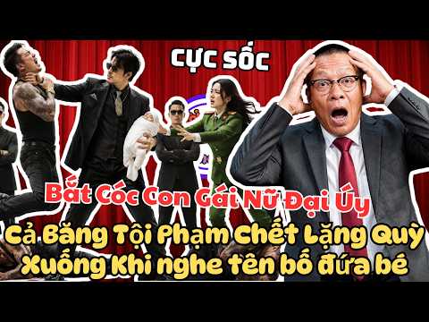 Bắt Cóc Con Gái Nữ Đại Úy Ép Cô Từ Bỏ Chuyên Án, Cả Băng Tội Phạm Chết Lặng Khi nghe tên bố đứa bé
