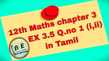 12th Maths new syllabus chapter 3 EX 3.5 Q.no 1 (i,ii) in Tamil | 12th, Theory of Equation |