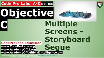 Objective C - GUI - Multiple Screens - Storyboard Segue