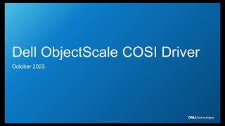 Dell ObjectScale COSI Driver
