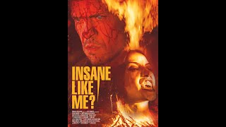 Insane Like Me? Official Trailer 2024