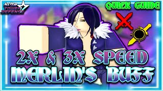 [ QUICK GUIDE ] Merlin's Auto-Buff Tutorial (3x & 2x Speed) | All Star Tower Defense