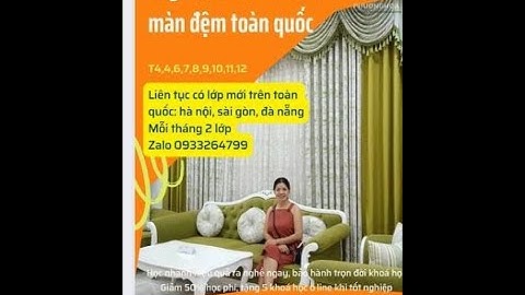 tuyển sinh khoá rèm màn đệm ghế toàn quốc 0933264799 #dayremphuonghoa