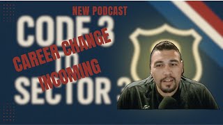 Code 3 to Sector 3: Episode  1