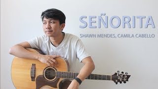Señorita (Shawn Mendes, Camila Cabello) -  Ilham Fauzi Fingerstyle Guitar