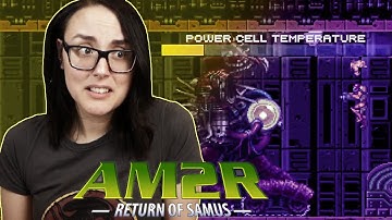 AM2R - Another Metroid 2 Remake - Blind Playthrough Pt. 6