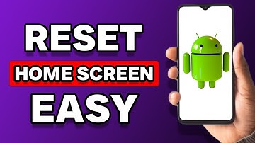 How To Reset Home Screen Layout On Android