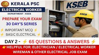 ⚡ Electricity Worker (KSEB) / Electrician / Wireman Kerala PSC Model Questions & answers | DAY 2