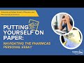 Putting Yourself on Paper: Navigating the PharmCAS Personal Essay