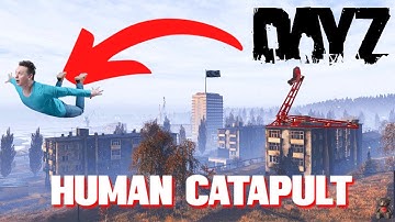 Human Catapult Trap Base DayZ Official