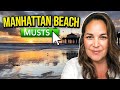 Living in Manhattan Beach | Best Beach Towns in California