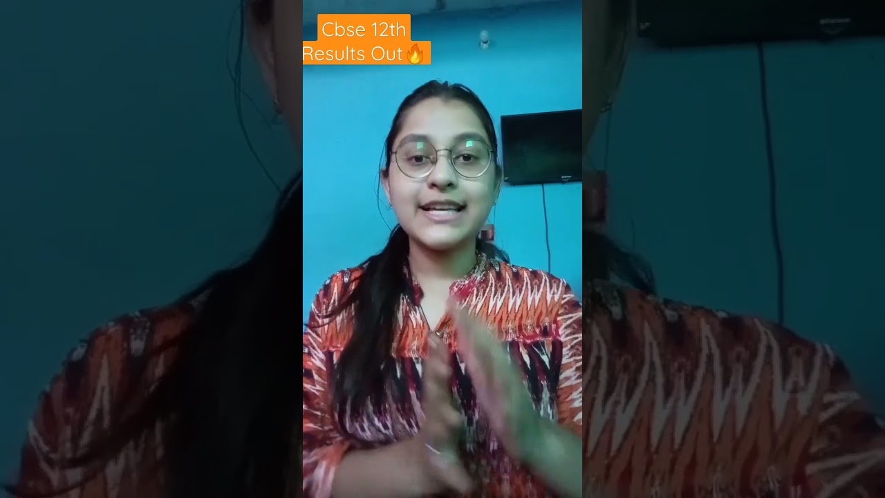 Cbse Class 12th Results Out🔥