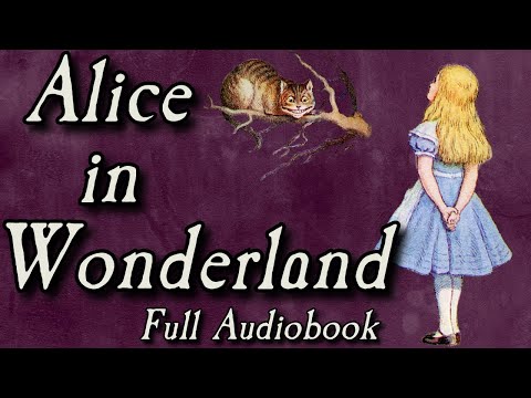 Alice In Wonderland   Full Audiobook