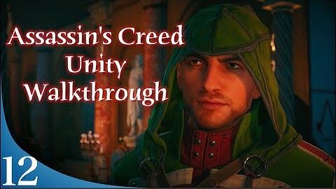 AC Unity Walkthrough Part 12 - Damsel in Seamstress (Xbox One)