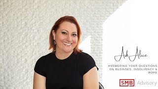 Ask Alice: Small Business Restructuring Regime