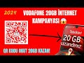 VODAFONE BEDAVA 20GB İNTERNET KAMPANYASI 2024 | VODAFONE İNTERNET KAZANMA - (MUTLAKA İZLE)