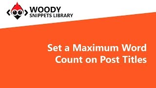 Set a Maximum Word Count on Post Titles