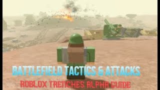 Alpha : Trenches Battlefield Tactics And Attacks