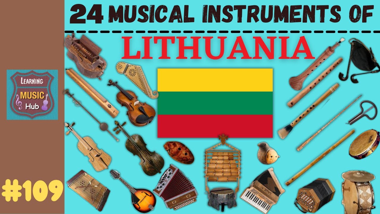 24 MUSICAL INSTRUMENTS OF LITHUANIA | LESSON 