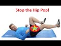 Stop Popping Hips when Exercising