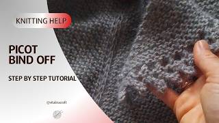 Picot bind off for Statice shawl - step by step video tutorial /knitting for beginners