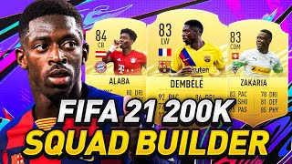 *BEST* 200K SQUAD BUILDER! 🤩 - FIFA 21 Ultimate Team