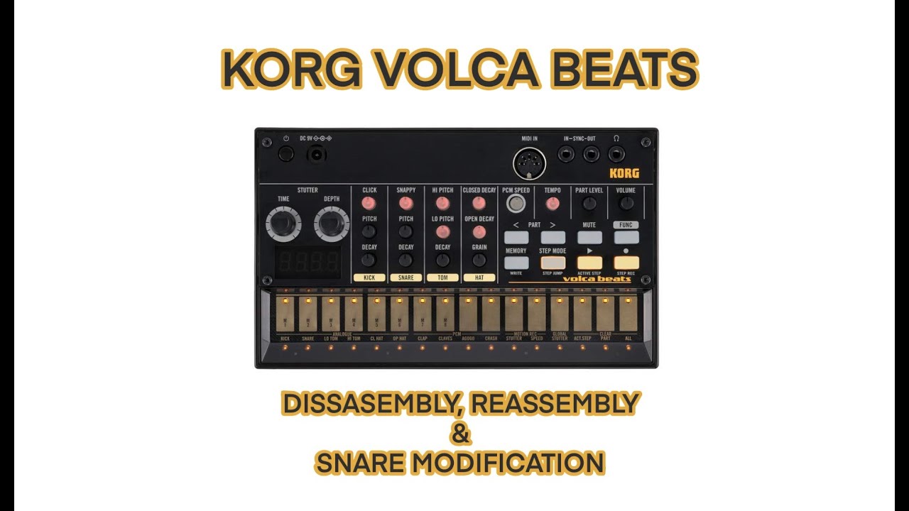 Korg Volca Beats Dissasembly, Reassembly & Snare Modification