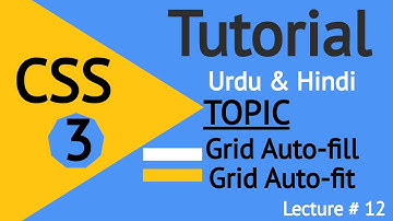 How to use Grid Auto- fill & Grid Auto -fit in CSS|Grid Auto Fill & Fit| tutorial in Urdu & Hindi.