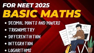 Basic Maths For NEET 2025 | Solve physics questions easily | Formulas and Equations