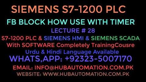 FB BLOCK AND DB BLOCK HOW USE WITH TIMER FUNCTION VIA TIA PORTAL SOFTWARE URDU HINDI LECTURE 28