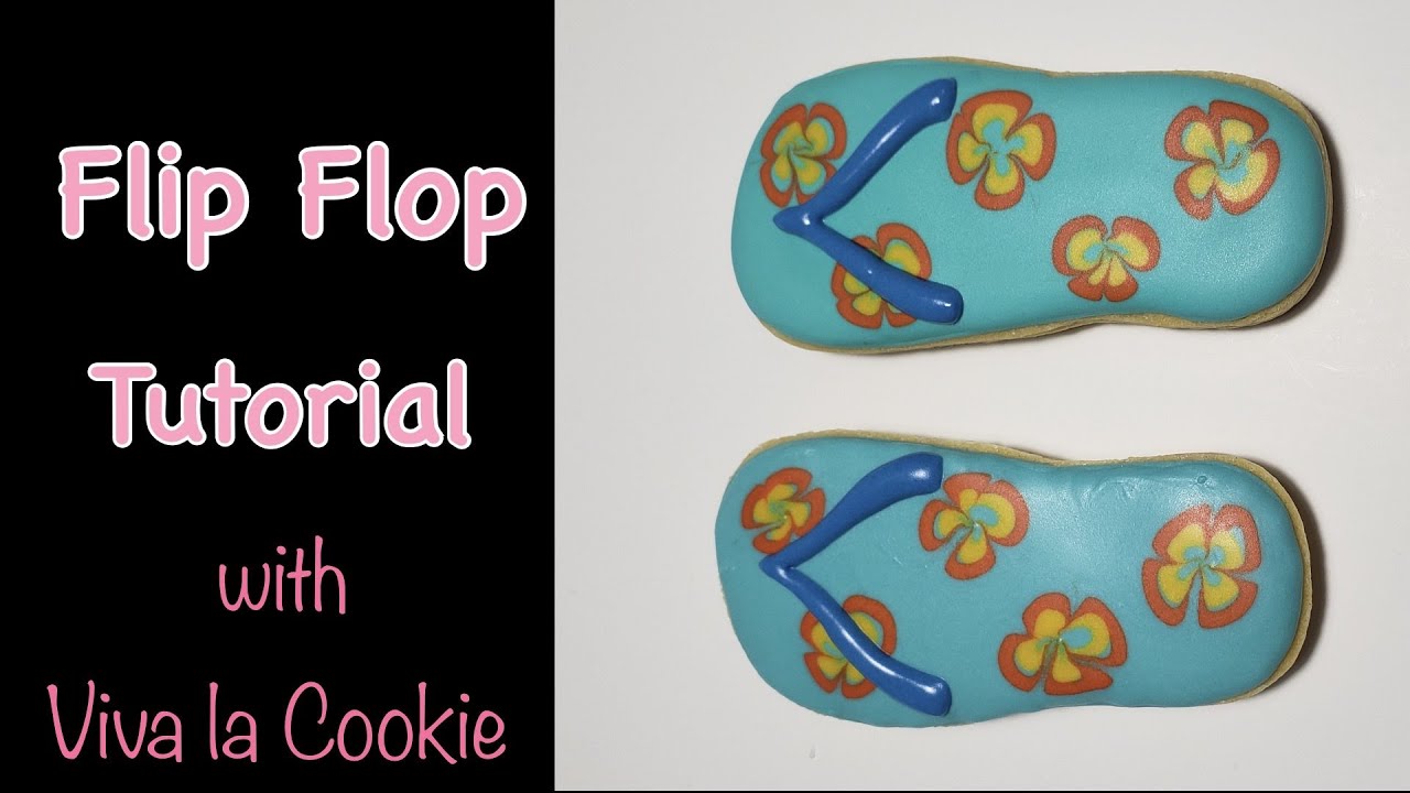 Flip Flop Cookie tutorial