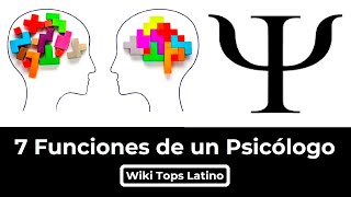 7 Funciones de un Psicólogo.