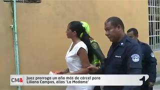Juez Prorroga Un Año Más De Cárcel Para Liliana Campos, Alias La Madame