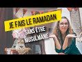 4 ans de ramadan sans tre musulmane pourquoi 