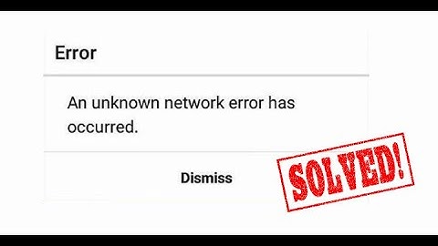 Instagram App An Unknown Network Error Has Occurred Fix
