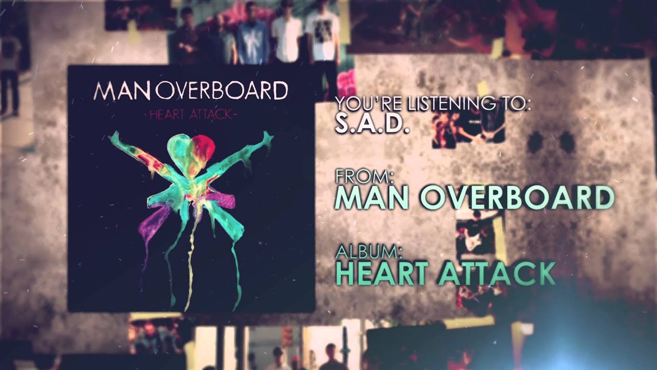 Watch Man Overboard - S.A.D. on YouTube Watch Man Overboard - S.A.D. on YouTube