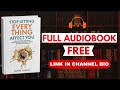 Stop Letting Everything Affect You by Daniel Chidiac [Full Audiobook Free]