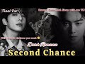 Second Chance 😈🥺|| Dark Romance 🌚|| Jungkook ff 💜|| Mini Series|| Final Part || #jungkook 