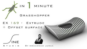 Grasshopper in 1 minute - EX 169 - Extrude + Offset surface