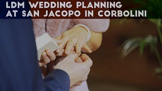 LdM Wedding Planning at San Jacopo in Corbolini