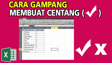 Cara Mudah Membuat Tanda Centang di Excel ~ Tutorial Microsoft Excel