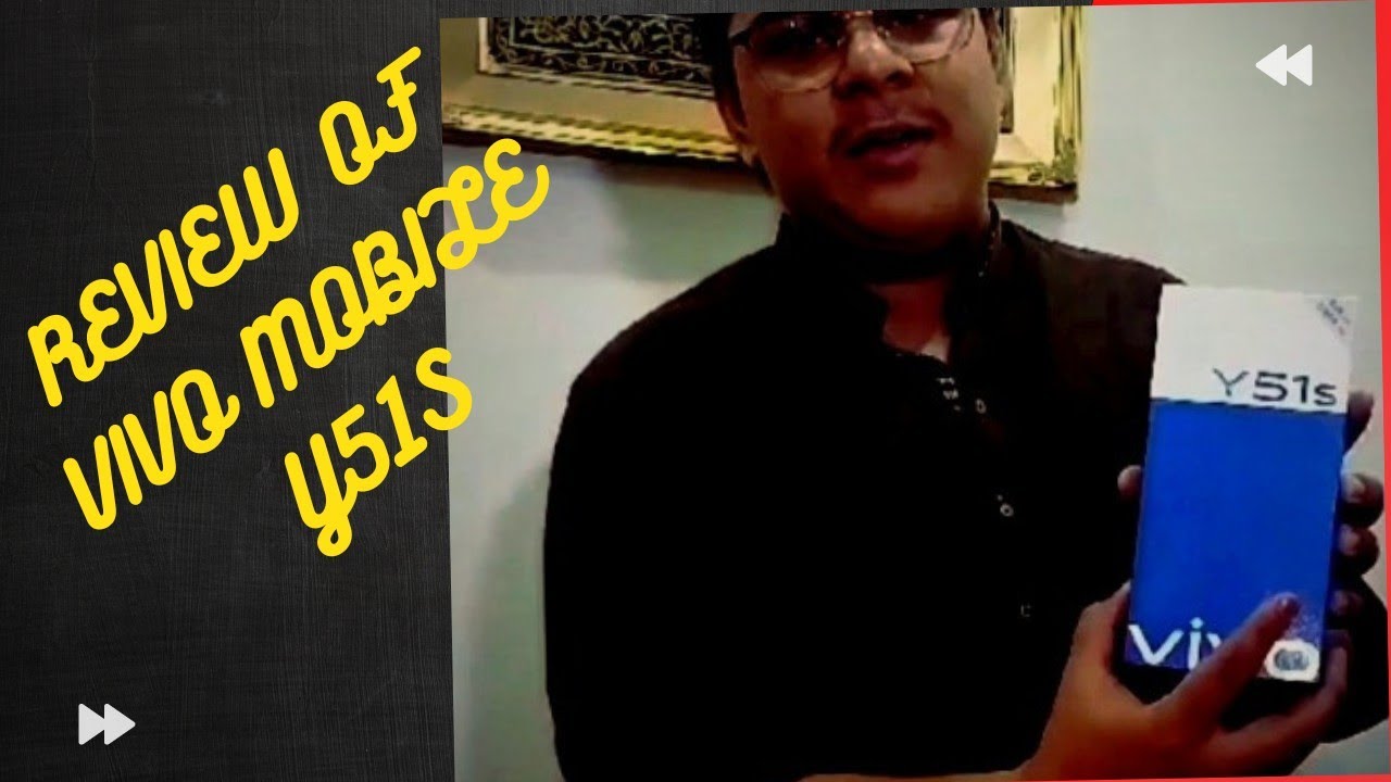 REVIEW A VIVO MOBILE Y51S BY HASSAN TEC