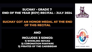 Suchay's "End of the Year (EOY) Band Recital" at Willard Middle School in July 2024