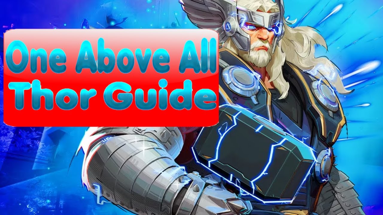 How to Play Thor | Advanced Thor Guide to become Top 500 in Marvel ...