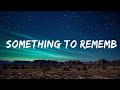 1 Hour |  Matt Hansen - something to remember (Lyrics)