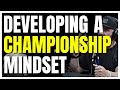 Developing a championship mindset i the patrick carr show