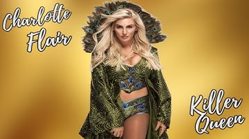 Charlotte Flair | Killer Queen | MV