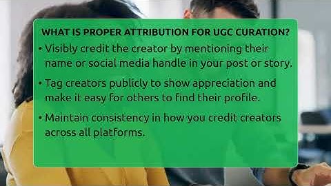 What Is Proper Attribution For UGC Curation? - Everyday-Networking