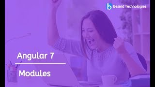 Celebrity Angular 7 - Modules | Besant Technologies Wealth